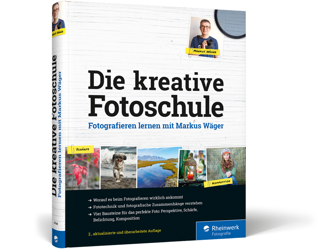 Rheinwerk Die kreative Fotoschule Buch